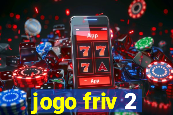 jogo friv 2